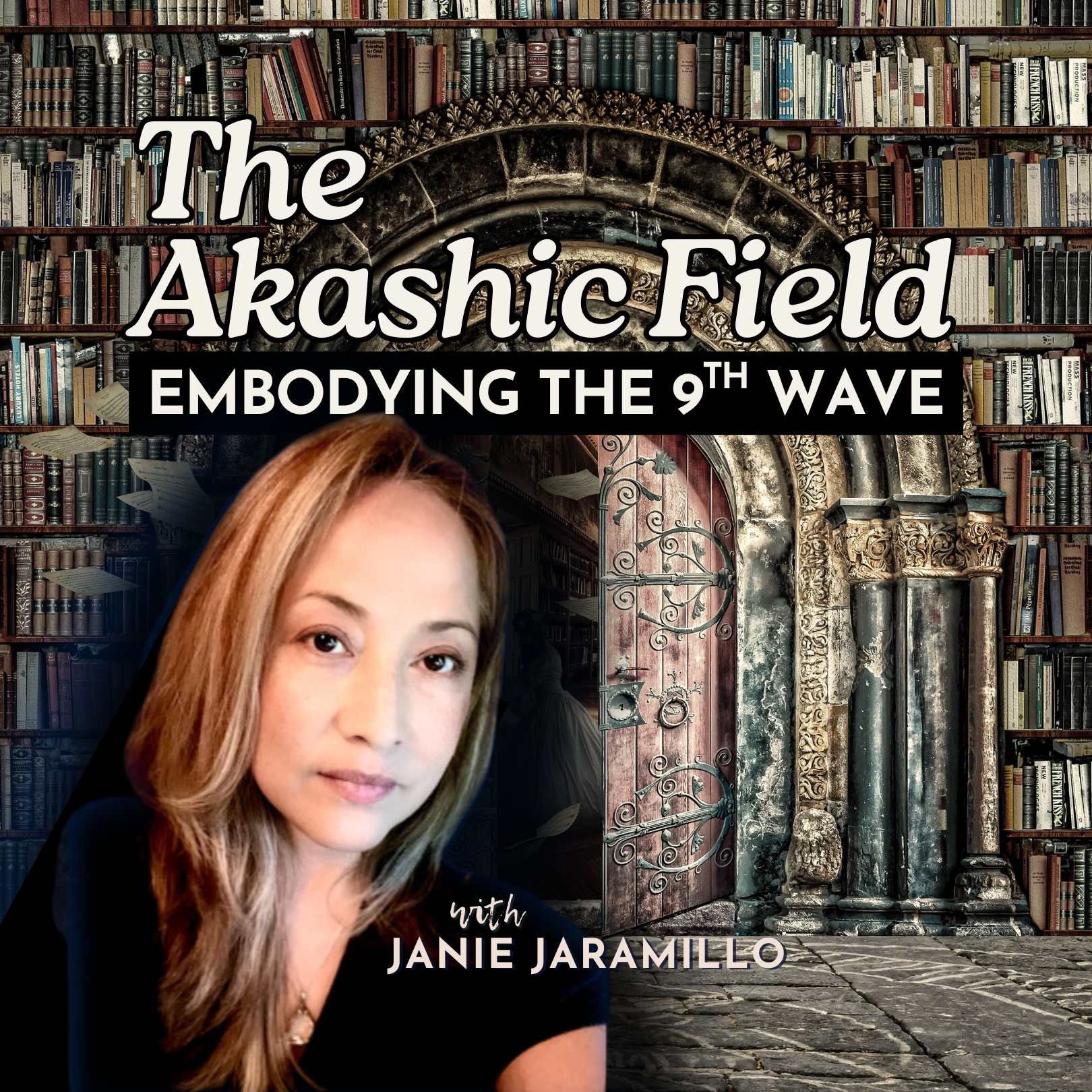 The Akashic Field: Embodying the 9th Wave
