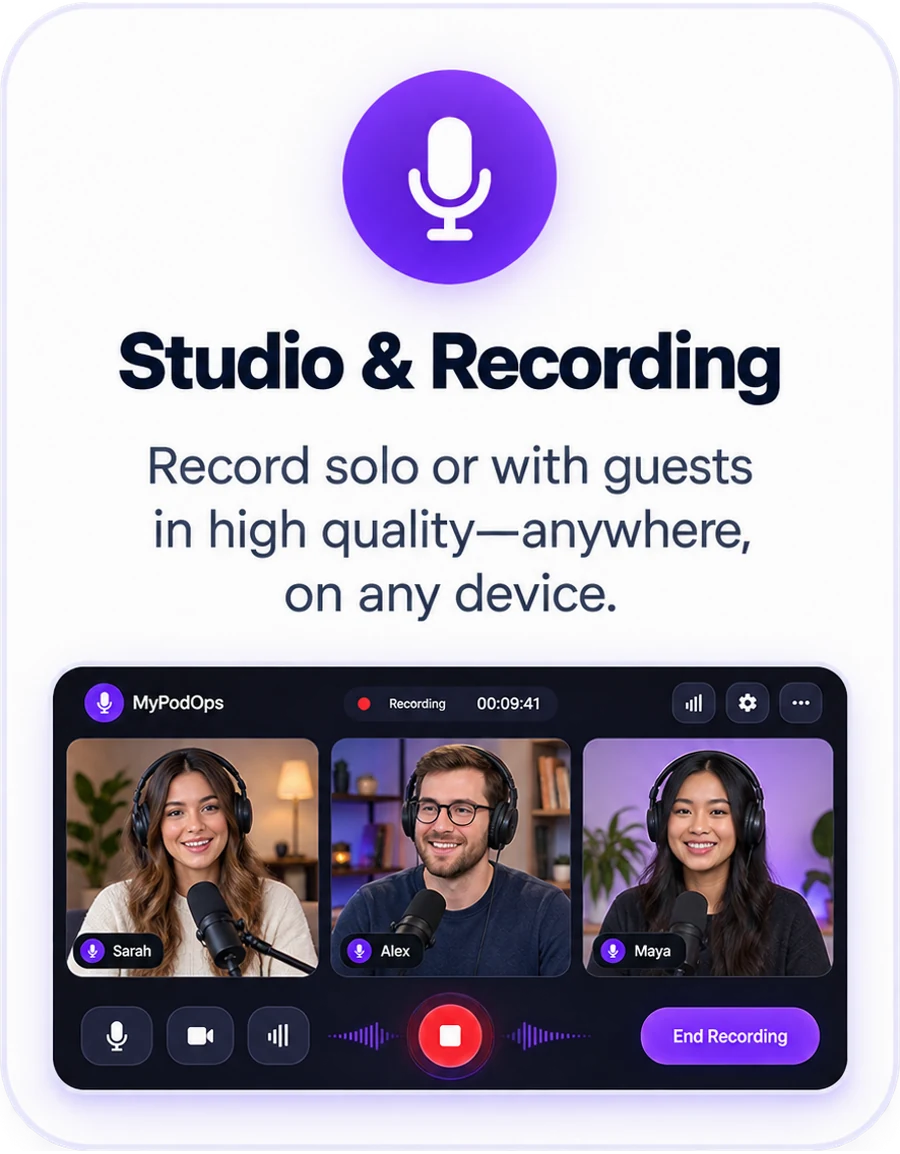Studio & Recording — record solo or with guests in high quality on any device